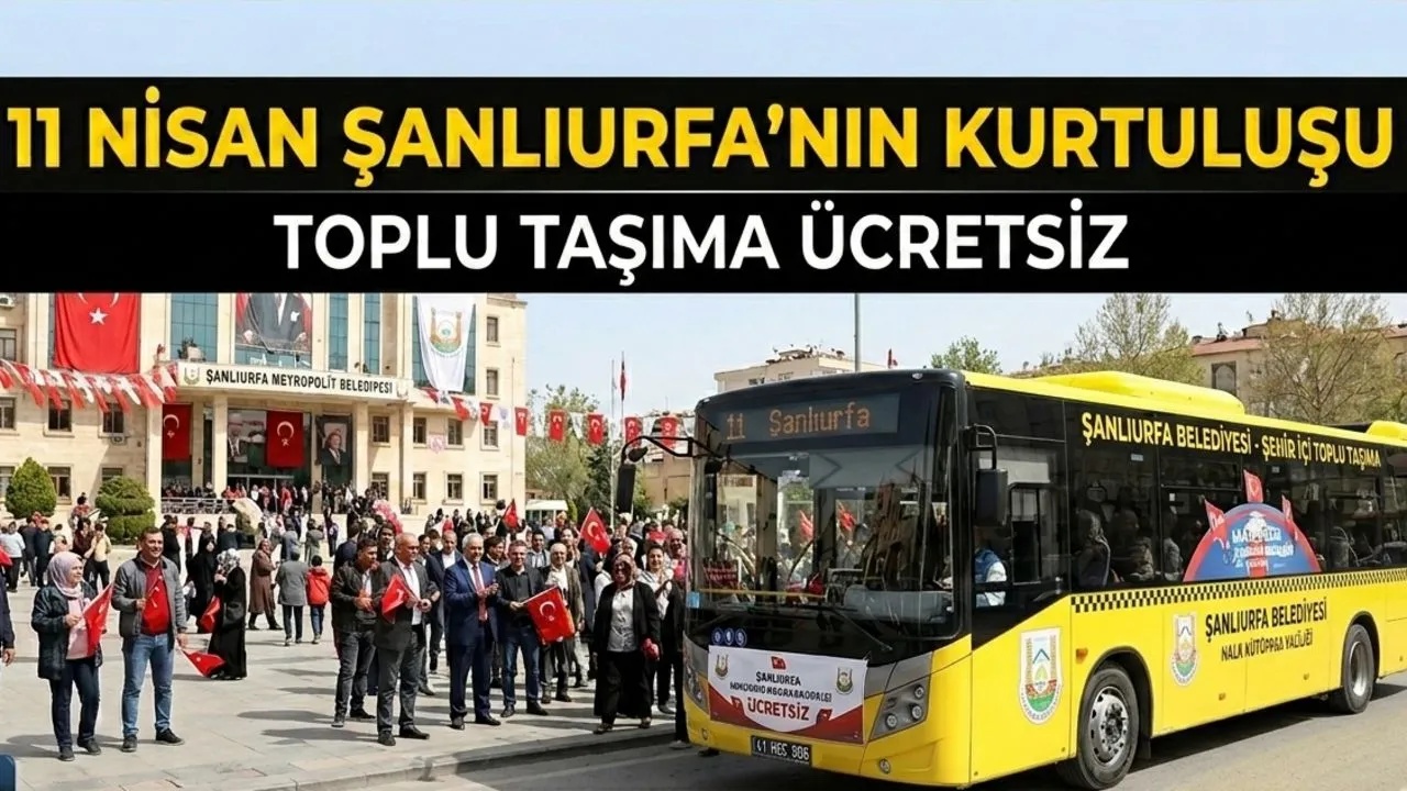 11 NİSANDA TOPLU TAŞIMA ÜCRETSİZ