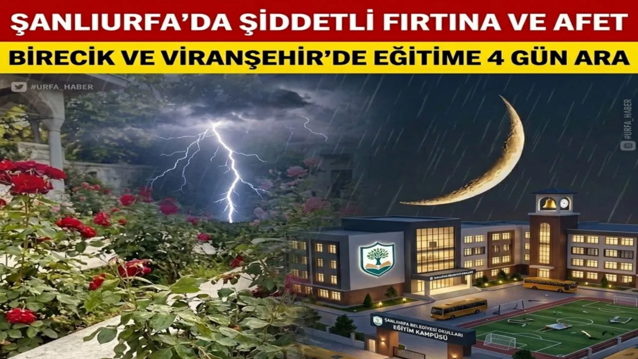 ŞANLIURFANIN İKİ İLÇESİNDE EĞİTİME FIRTINA ARASI