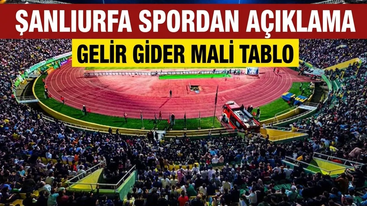 ŞANLIURFASPOR DA MALİ AÇIKLAMA