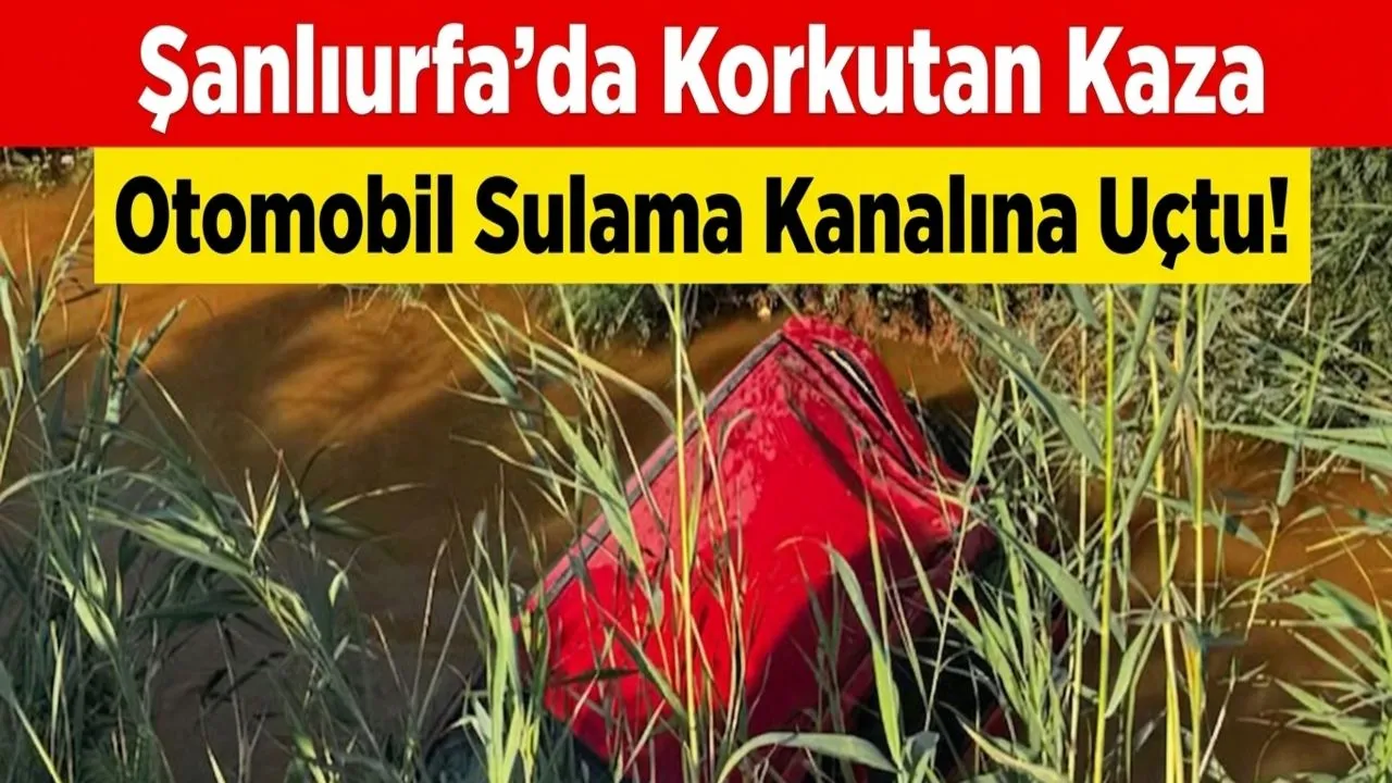 Şanlıurfada Korkutan Kaza