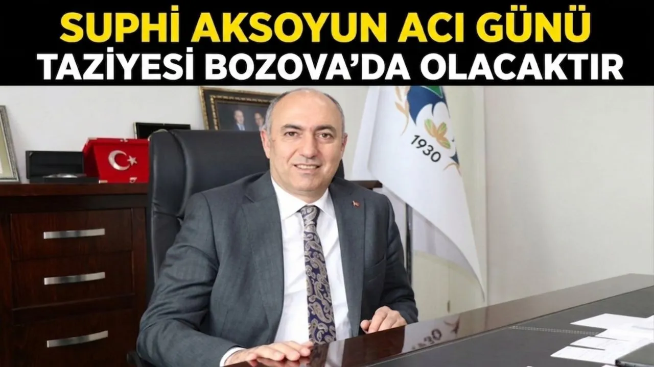 SUPHİ AKSOYUN ACI GÜNÜ