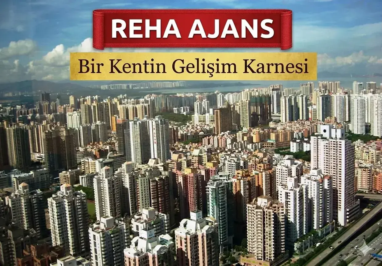 Bir Kentin Gelişim Karnesi