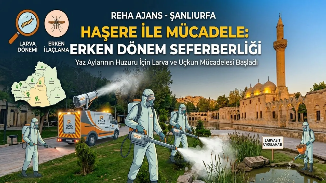 HAŞERE İLE MÜCADELEDE ŞANLIURFA
