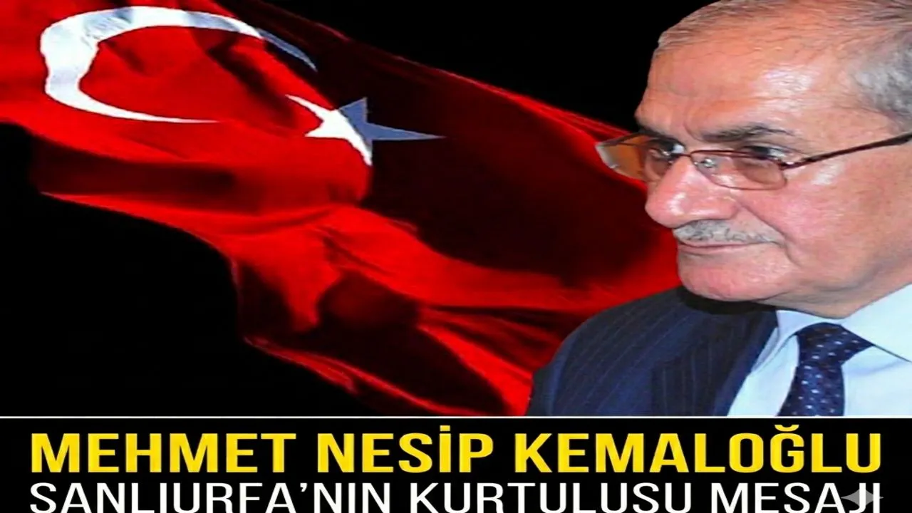 MEHMET NESİP KEMALOĞLUNDAN 11 NİSAN KURTULUŞ MESAJI