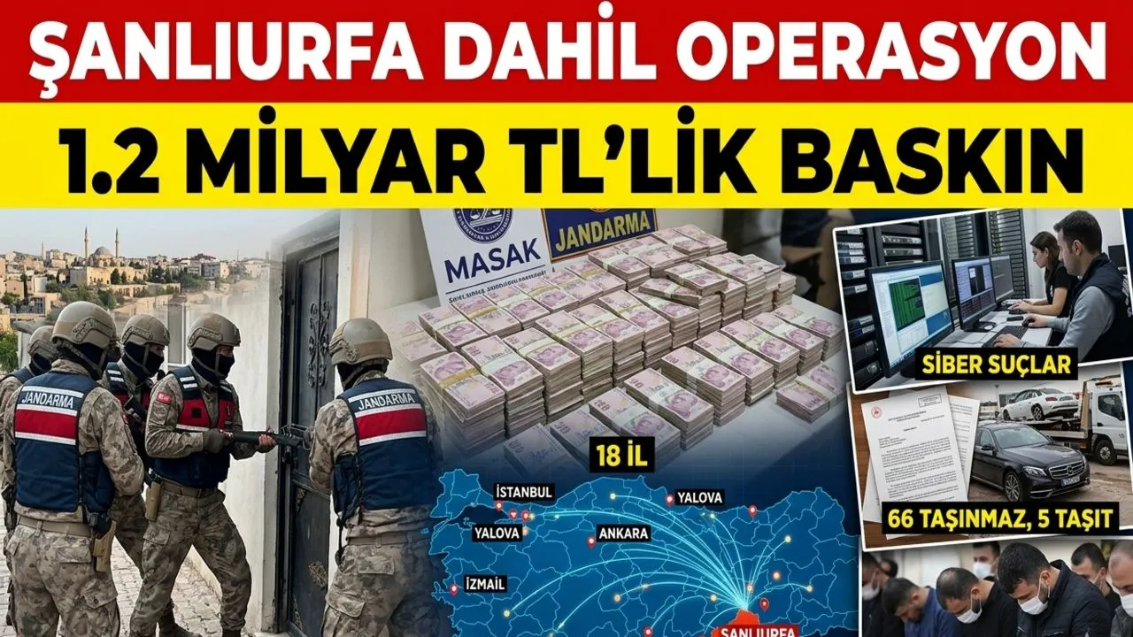 18 İlde Dev Operasyon Şanlıurfa Dahil