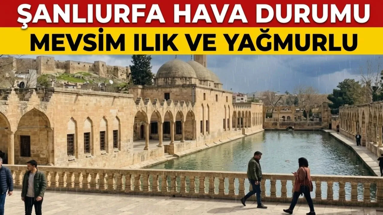 ŞANLIURFADA HAVALAR NASIL OLACAK 