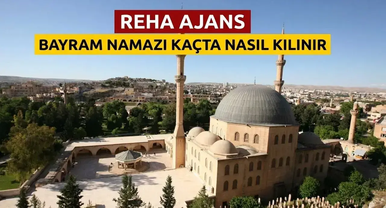 BAYRAM NAMAZI KAÇTA NASIL KILINIR