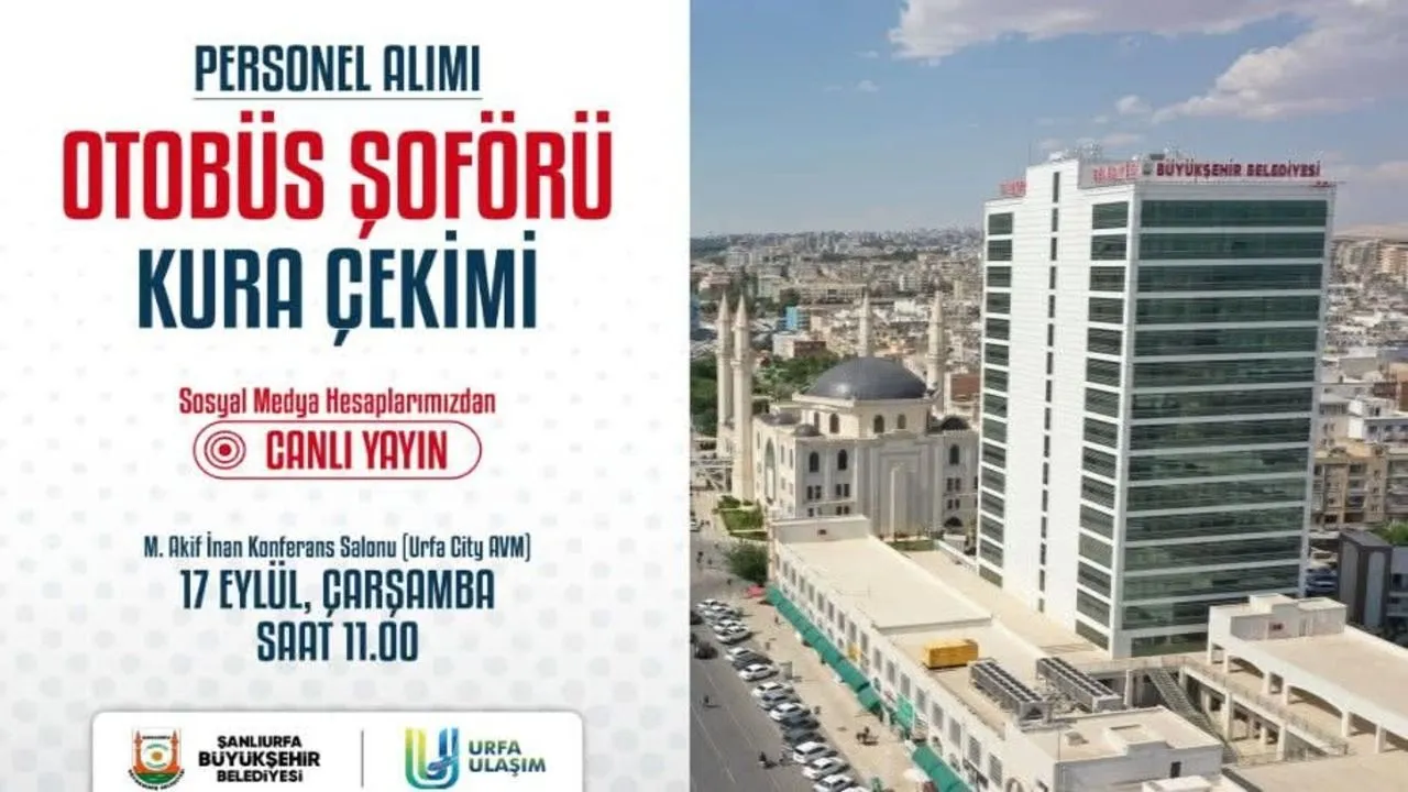 Urfa Ulaşım A.Ş. 100 Otobüs Şoförü Alımı İçin Kura Çekimi Yapılacak