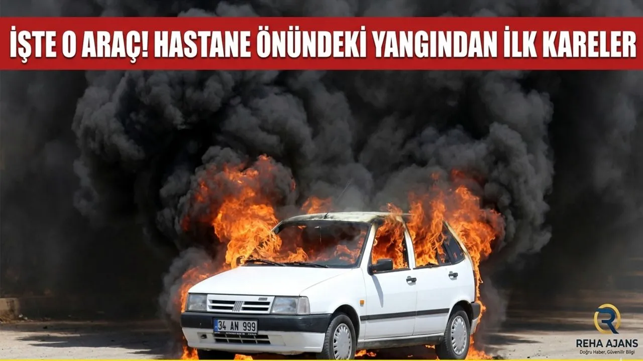 Şanlıurfa Eğitim ve Araştırma Hastanesi Önünde Araç Yangını Paniği